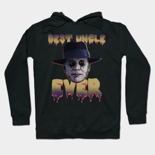 BEST UNCLE FESTER EVER Hoodie